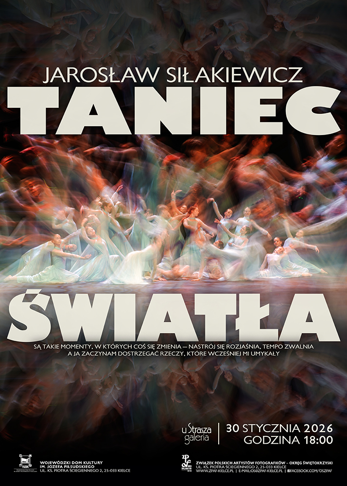 2026 01 30 Jaroslaw Silakiewicz Taniec Swiatla plakat sRGB