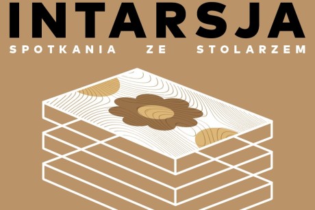 Instytut Dizajnu zaprasza na warsztaty ze stolarzem