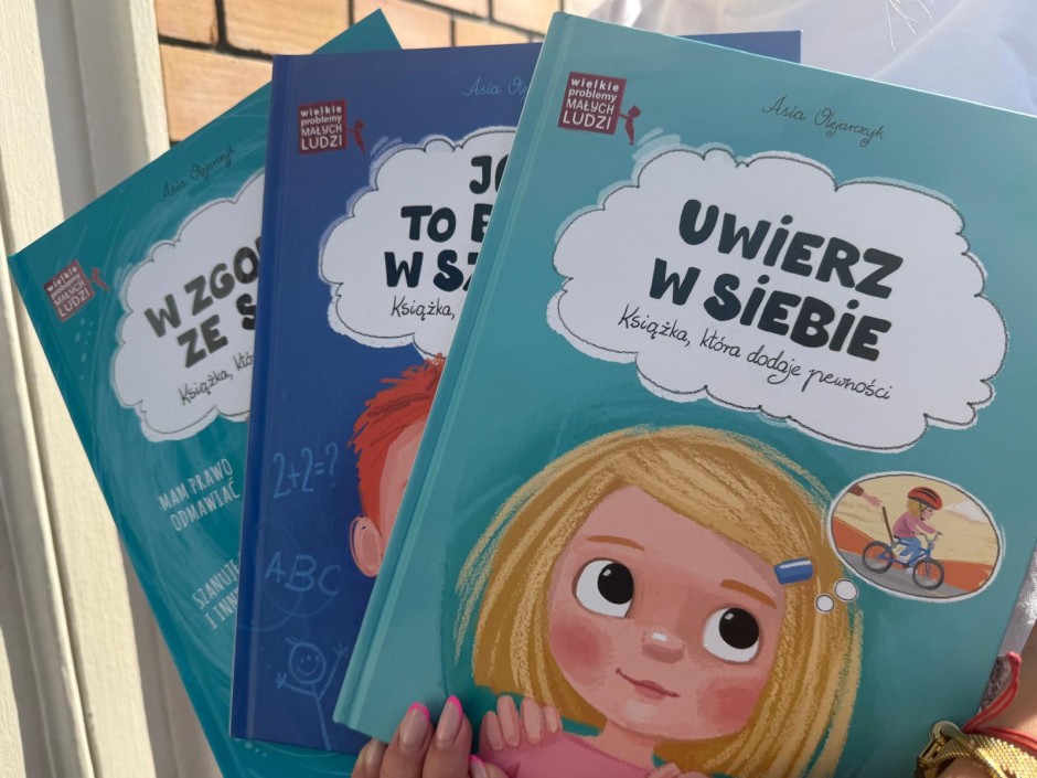 „Wielkie problemy małych ludzi”, czyli jak budować pewność siebie i asertywność dziecka