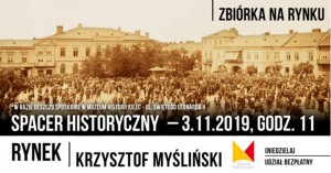 Spacer historyczny po kieleckim Rynku