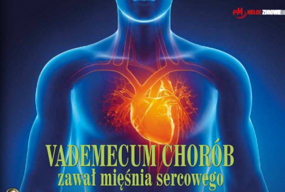 Vademecum chorób: zawał mięśnia sercowego
