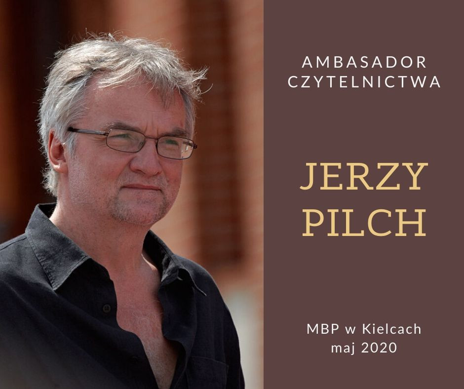 W maju Ambasadorem Czytelnictwa został Jerzy Pilch