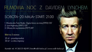 Filmowa noc z Davidem Lynchem